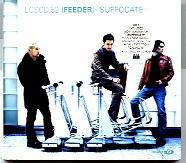 Feeder - Suffocate CD 1